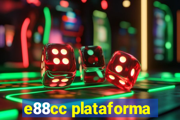 e88cc plataforma